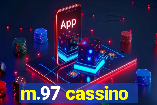 m.97 cassino